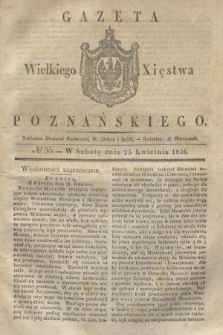 Gazeta Wielkiego Xięstwa Poznańskiego. 1836, № 95 (23 kwietnia)