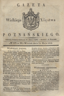 Gazeta Wielkiego Xięstwa Poznańskiego. 1836, № 118 (24 maja)