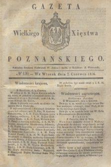 Gazeta Wielkiego Xięstwa Poznańskiego. 1836, № 130 (7 czerwca)