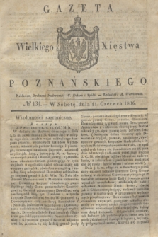 Gazeta Wielkiego Xięstwa Poznańskiego. 1836, № 134 (11 czerwca)
