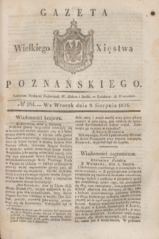 Gazeta Wielkiego Xięstwa Poznańskiego. 1836, № 184 (9 sierpnia)