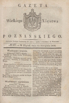 Gazeta Wielkiego Xięstwa Poznańskiego. 1836, № 187 (12 sierpnia)