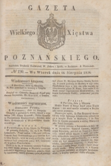 Gazeta Wielkiego Xięstwa Poznańskiego. 1836, № 190 (16 sierpnia)