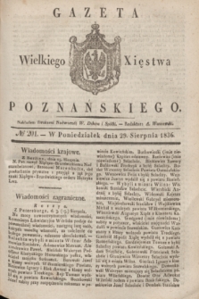 Gazeta Wielkiego Xięstwa Poznańskiego. 1836, № 201 (29 sierpnia)