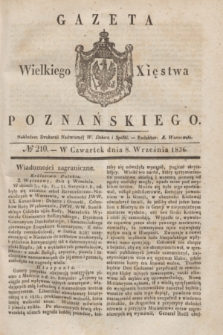 Gazeta Wielkiego Xięstwa Poznańskiego. 1836, № 210 (8 września)