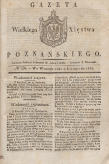 Gazeta Wielkiego Xięstwa Poznańskiego. 1836, № 256 (1 listopada)