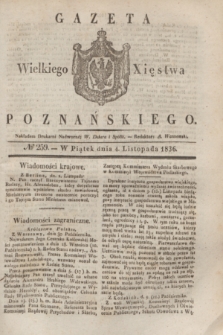 Gazeta Wielkiego Xięstwa Poznańskiego. 1836, № 259 (4 listopada)