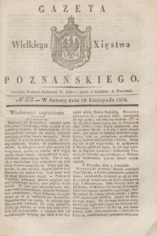 Gazeta Wielkiego Xięstwa Poznańskiego. 1836, № 272 (19 listopada)