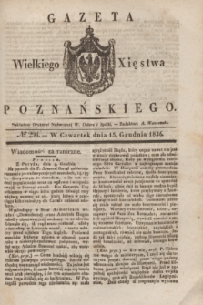 Gazeta Wielkiego Xięstwa Poznańskiego. 1836, № 294 (15 grudnia)