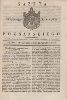 Gazeta Wielkiego Xięstwa Poznańskiego. 1836, № 300 (22 grudnia)