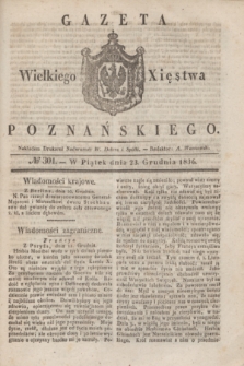 Gazeta Wielkiego Xięstwa Poznańskiego. 1836, № 301 (23 grudnia)