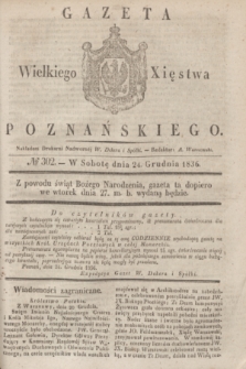 Gazeta Wielkiego Xięstwa Poznańskiego. 1836, № 302 (24 grudnia)