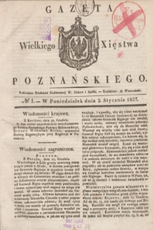 Gazeta Wielkiego Xięstwa Poznańskiego. 1837, № 1 (2 stycznia)