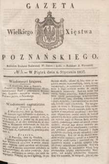 Gazeta Wielkiego Xięstwa Poznańskiego. 1837, № 5 (6 stycznia)