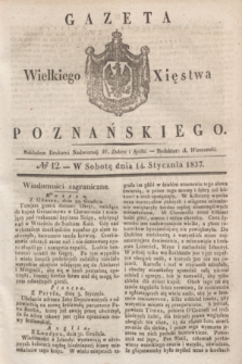 Gazeta Wielkiego Xięstwa Poznańskiego. 1837, № 12 (14 stycznia)