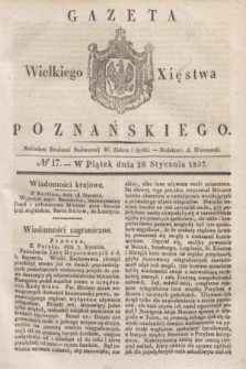 Gazeta Wielkiego Xięstwa Poznańskiego. 1837, № 17 (20 stycznia)