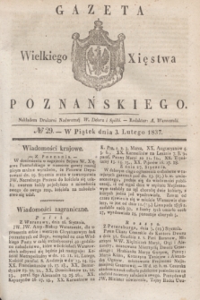 Gazeta Wielkiego Xięstwa Poznańskiego. 1837, № 29 (3 lutego)