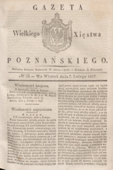 Gazeta Wielkiego Xięstwa Poznańskiego. 1837, № 32 (7 lutego)