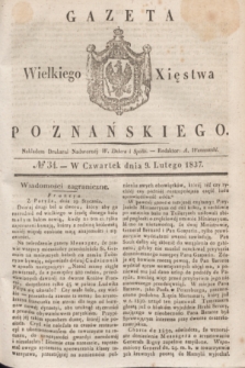 Gazeta Wielkiego Xięstwa Poznańskiego. 1837, № 34 (9 lutego)
