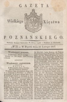 Gazeta Wielkiego Xięstwa Poznańskiego. 1837, № 35 (10 lutego)