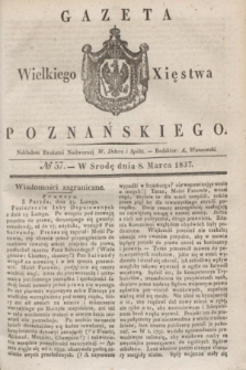 Gazeta Wielkiego Xięstwa Poznańskiego. 1837, № 57 (8 marca)