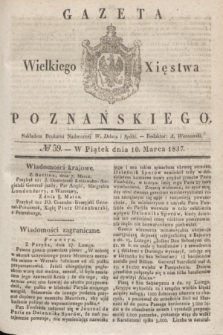Gazeta Wielkiego Xięstwa Poznańskiego. 1837, № 59 (10 marca)