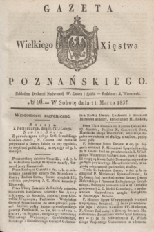 Gazeta Wielkiego Xięstwa Poznańskiego. 1837, № 60 (11 marca)