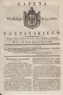 Gazeta Wielkiego Xięstwa Poznańskiego. 1837, № 73 (29 marca)
