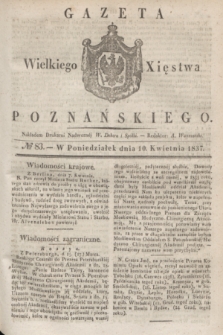 Gazeta Wielkiego Xięstwa Poznańskiego. 1837, № 83 (10 kwietnia)