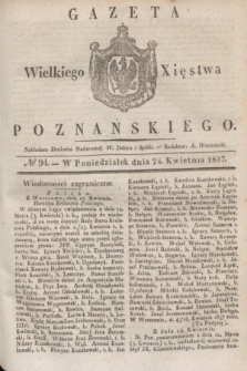 Gazeta Wielkiego Xięstwa Poznańskiego. 1837, № 94 (24 kwietnia)