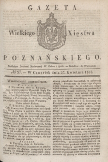 Gazeta Wielkiego Xięstwa Poznańskiego. 1837, № 97 (27 kwietnia)