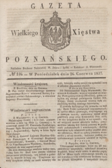 Gazeta Wielkiego Xięstwa Poznańskiego. 1837, № 146 (26 czerwca)