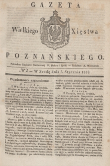 Gazeta Wielkiego Xięstwa Poznańskiego. 1838, № 2 (3 stycznia)