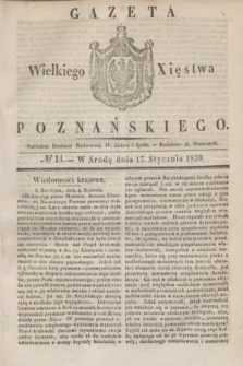 Gazeta Wielkiego Xięstwa Poznańskiego. 1838, № 14 (17 stycznia)