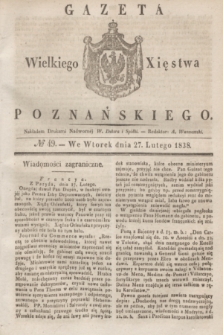Gazeta Wielkiego Xięstwa Poznańskiego. 1838, № 49 (27 lutego)