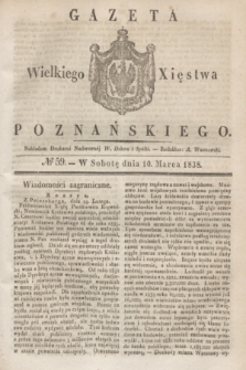 Gazeta Wielkiego Xięstwa Poznańskiego. 1838, № 59 (10 marca)