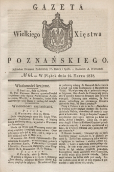 Gazeta Wielkiego Xięstwa Poznańskiego. 1838, № 64 (16 marca)