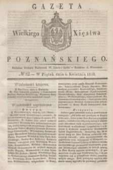 Gazeta Wielkiego Xięstwa Poznańskiego. 1838, № 82 (6 kwietnia)