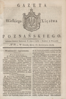 Gazeta Wielkiego Xięstwa Poznańskiego. 1838, № 90 (18 kwietnia)