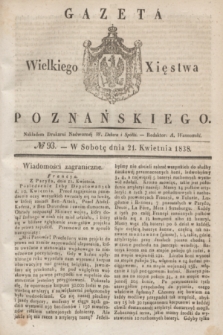 Gazeta Wielkiego Xięstwa Poznańskiego. 1838, № 93 (21 kwietnia)