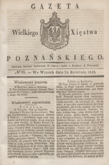 Gazeta Wielkiego Xięstwa Poznańskiego. 1838, № 95 (24 kwietnia)