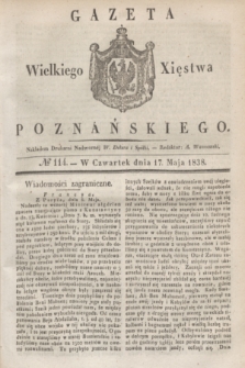 Gazeta Wielkiego Xięstwa Poznańskiego. 1838, № 114 (17 maja)