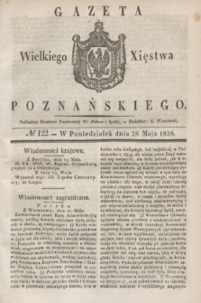 Gazeta Wielkiego Xięstwa Poznańskiego. 1838, № 122 (28 maja)