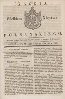 Gazeta Wielkiego Xięstwa Poznańskiego. 1838, № 140 (19 czerwca)