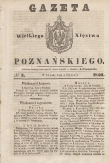 Gazeta Wielkiego Xięstwa Poznańskiego. 1840, № 3 (4 stycznia)