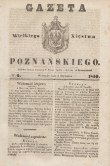 Gazeta Wielkiego Xięstwa Poznańskiego. 1840, № 6 (8 stycznia)