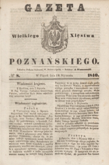 Gazeta Wielkiego Xięstwa Poznańskiego. 1840, № 8 (10 stycznia)