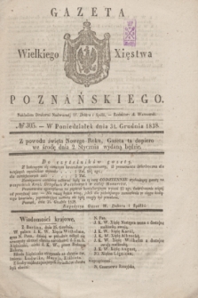 Gazeta Wielkiego Xięstwa Poznańskiego. 1838, № 305 (31 grudnia)