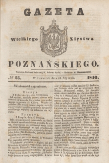 Gazeta Wielkiego Xięstwa Poznańskiego. 1840, № 25 (30 stycznia)