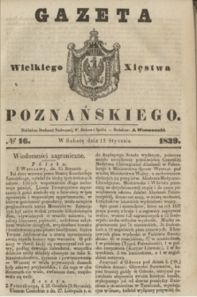 Gazeta Wielkiego Xięstwa Poznańskiego. 1839, № 16 (19 stycznia)